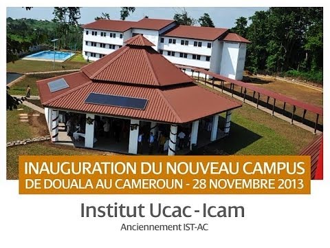 Vidéo - Résumé de l'inauguration du Campus de l'Ucac-Icam site de Douala